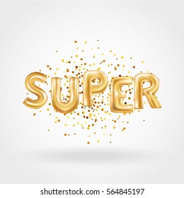 Gold super balloons background for web banners, header, shopping. Logo, logotype, sign, symbol. Super text balloons, selling, web banner header. Abstract golden balloon for text, type character