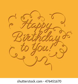 Gold text Happy birthday on gold background. Lettering for invitation and greeting card, prints and posters. Hand drawn inscription, calligraphic design.Vector illustration