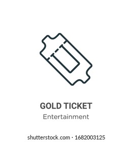 Gold ticket outline vector icon. Thin line black gold ticket icon, flat vector simple element illustration from editable entertainment concept isolated stroke on white background
