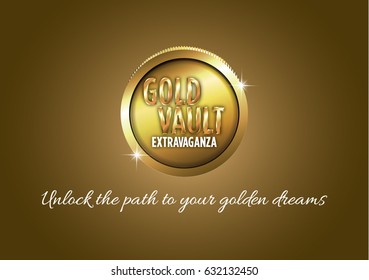 Gold Vault unlock the path to your golden dreams.