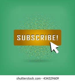 Gold vector subscribe button with cursor in golden flat design. Ideal for video streaming website banners, blogs, content updates and news feed