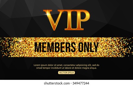 Gold VIP background. Members only. 
