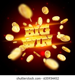 The gold word Big Win, surrounded by attributes of gambling, on a explosion background. The new, best design of the luck banner, for gambling, casino, poker, slot, roulette or bone.