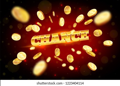 The gold word Chance, surrounded by attributes of gambling, on a explosion background. The new, best design of the luck banner, for gambling, casino, poker, slot, roulette or bone.