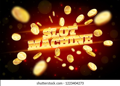 The gold word Slot Machine, surrounded by attributes of gambling, on a explosion background. The new, best design of the luck banner, for gambling, casino, poker, slot, roulette or bone.