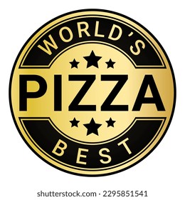 Gold World's Best Pizza stamp sticker with Stars vector illustration