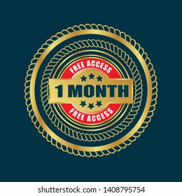 golden 1 month free access badges. gold emblem,label,sticker.