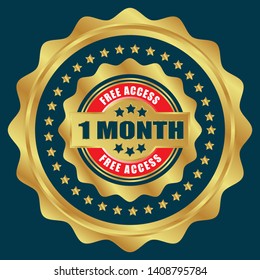 golden 1 month free access badges. gold emblem,label,sticker.
