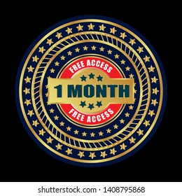 golden 1 month free access badges. gold emblem,label,sticker.