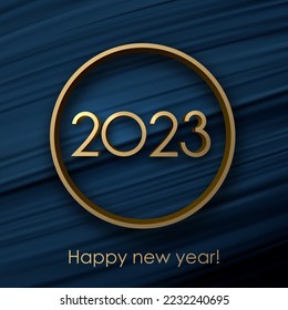 Golden 2023 sign in round frame on blue brush strokes background. Vector holiday illustration.
