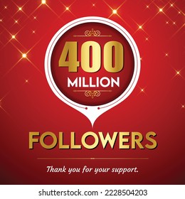 Golden 400 million with star and red background. Vector illustration.