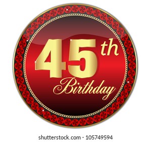 Golden 45 Th Birthday button.Vector