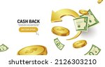golden arrow spinning backwards And there were dollar bills and gold coins floating in the air all over area for cash back promotion sale,vector 3d isolated on white background for financial concept