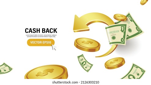 golden arrow spinning backwards And there were dollar bills and gold coins floating in the air all over area for cash back promotion sale,vector 3d isolated on white background for financial concept