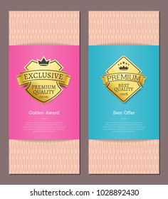 Golden award best offer guarantee exclusive premium quality golden labels vector illustration posters set, assurance seal of best product certificate