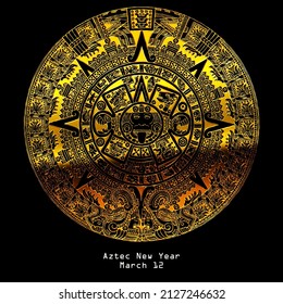 Golden aztec symbol  celebration of the new year according to the Aztec calendar isolated on black background,  Aztec New Year March 12