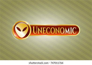  Golden badge with alien icon and Uneconomic text inside