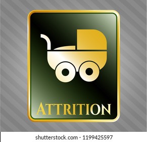  Golden badge with baby cart icon and Attrition text inside