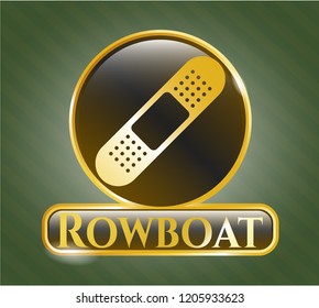  Golden badge with bandage plaster icon and Rowboat text inside