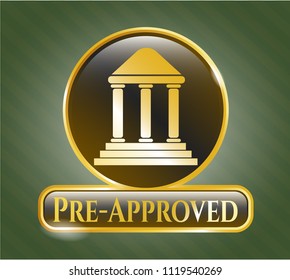  Golden badge with bank icon and Pre-Approved text inside