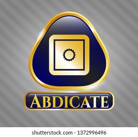  Golden badge with bank safe icon and Abdicate text inside