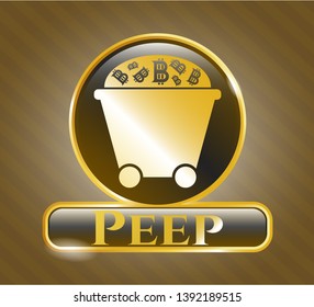  Golden badge with Bitcoin mining trolley icon and Peep text inside