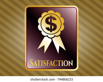  Golden badge with business ribbon icon and Satisfaction text inside