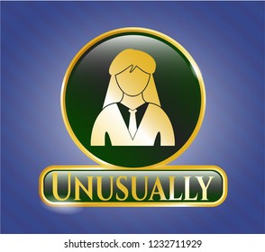  Golden badge with businesswoman icon and Unusually text inside