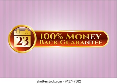  Golden badge with calendar icon and 100% Money Back Guarantee text inside