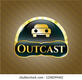  Golden badge with car seen from front icon and Outcast text inside