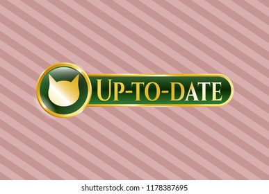  Golden badge with cat face icon and Up-to-date text inside