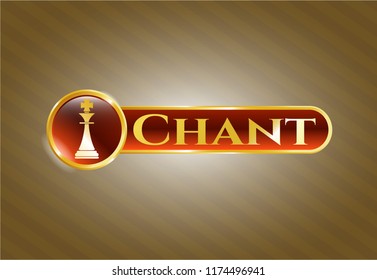 Golden badge with chess king icon and Chant text inside