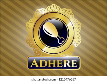  Golden badge with chicken leg icon and Adhere text inside