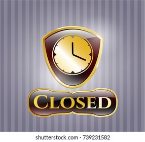  Golden badge with clock, time icon and Closed text inside