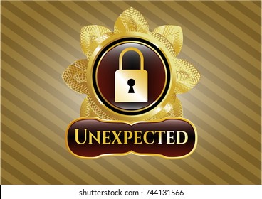  Golden badge with closed lock icon and Unexpected text inside