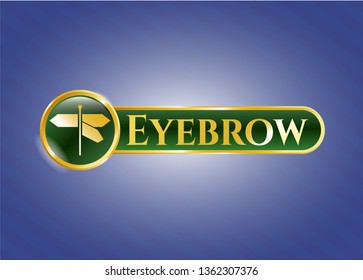  Golden badge with directions sign icon and Eyebrow text inside