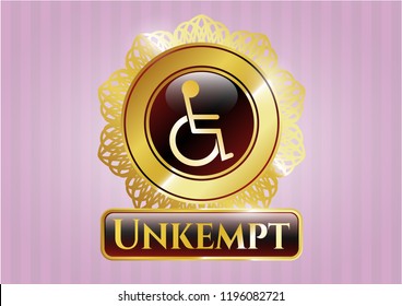  Golden badge with disabled (wheelchair) icon and Unkempt text inside
