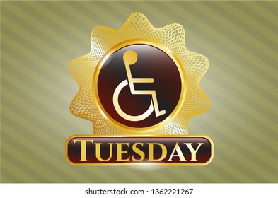  Golden badge with disabled (wheelchair) icon and Tuesday text inside