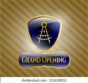  Golden badge with drawing compass icon and Grand Opening text inside