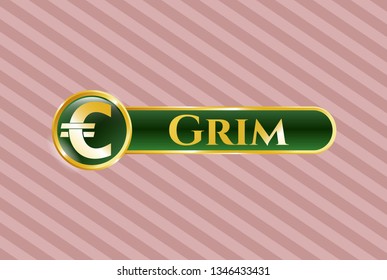 Golden badge with euro icon and Grim text inside