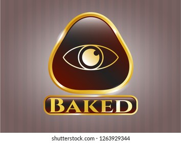  Golden badge with eye icon and Baked text inside