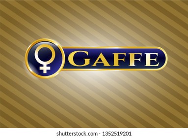 Golden badge with female icon and Gaffe text inside