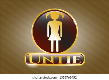  Golden badge with girl icon and Untie text inside