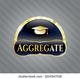 Golden badge with graduation cap icon and Aggregate text inside