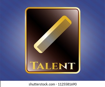  Golden badge with hair comb icon and Talent text inside