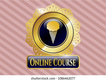   Golden badge with ice cream icon and Online Course text inside
