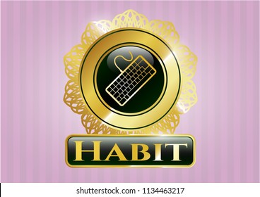  Golden badge with keyboard icon and Habit text inside