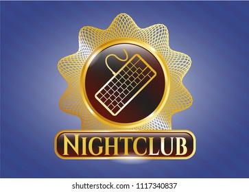  Golden badge with keyboard icon and Nightclub text inside