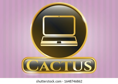  Golden badge with laptop icon and Cactus text inside