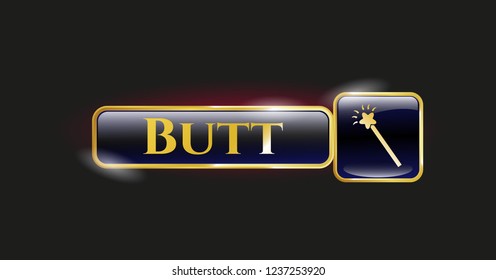  Golden badge with magic stick icon and Butt text inside